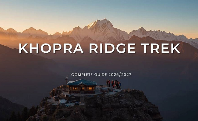 Khopra Ridge Trek: Complete Guide 2026/2027