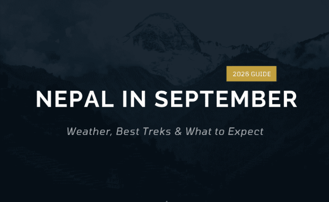 Nepal in September: Weather, Best Treks & What to Expect (2026 Guide)