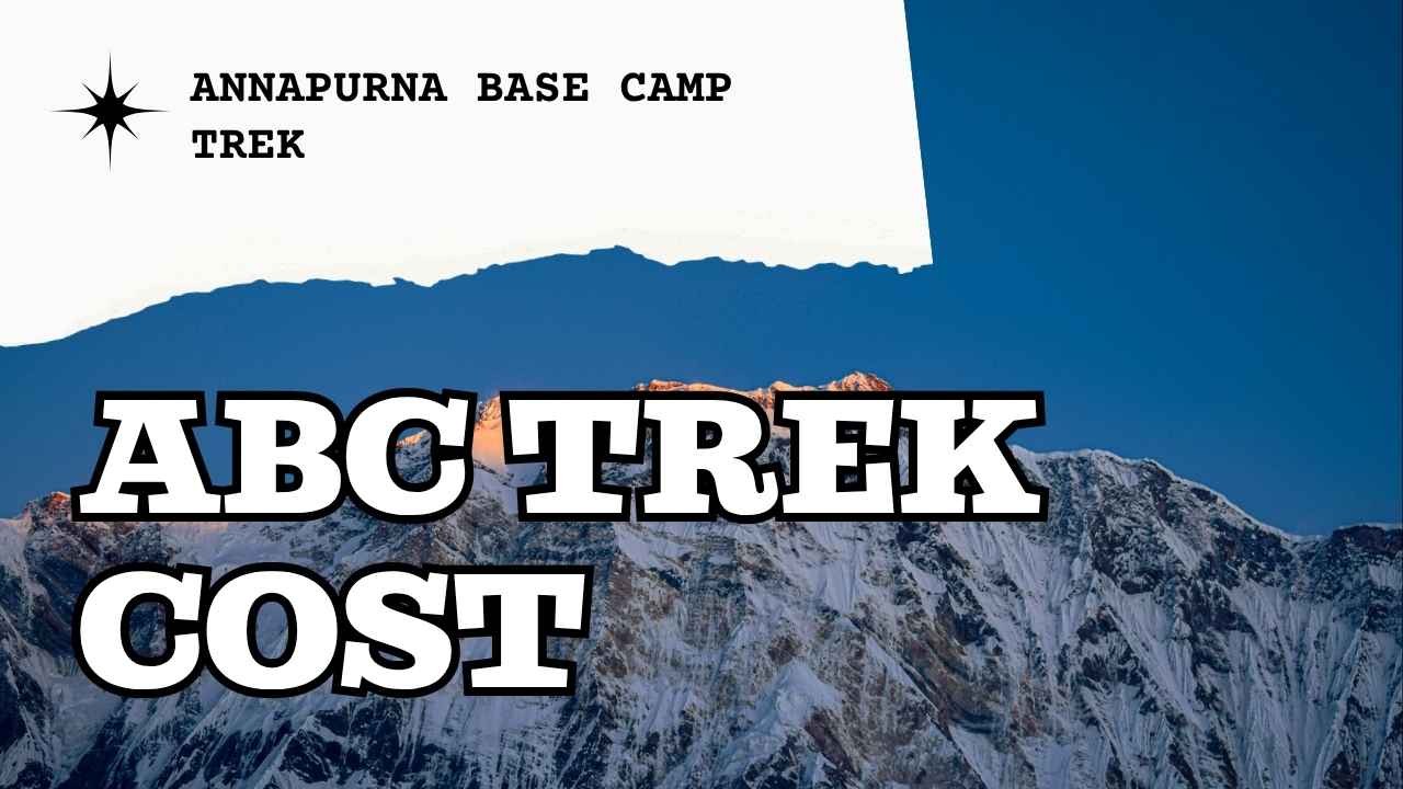 Annapurna Base Camp Trek Cost 2026: The Full Price Breakdown